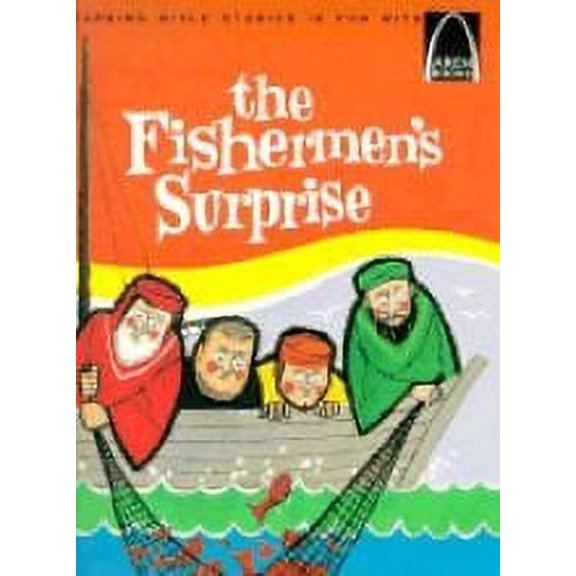 Pre-Owned The Fishermen's Surprise (Arch Books) (Paperback) 0570060281 9780570060284