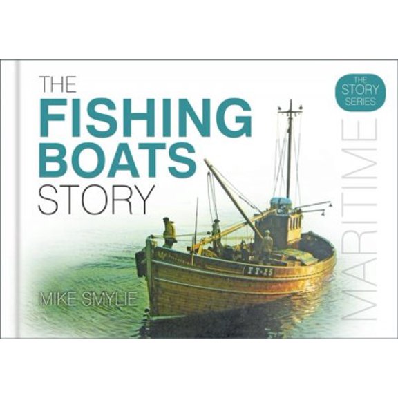 Pre-Owned The Fishing Boats Story (Hardcover)