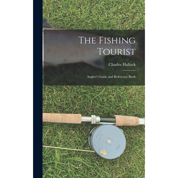 The Fishing Tourist (Hardcover)