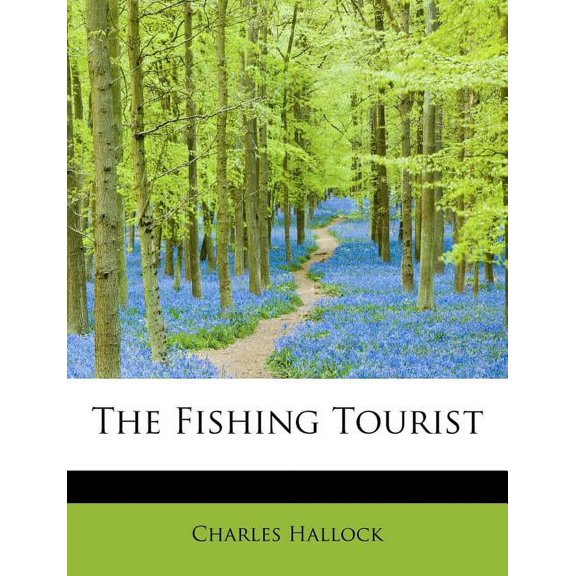 The Fishing Tourist (Paperback)