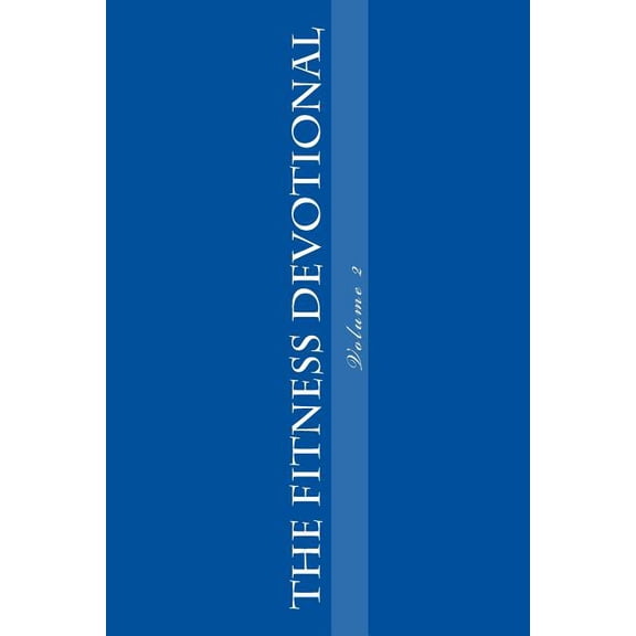 The Fitness Devotional (Paperback)