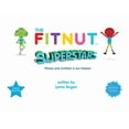 thumbnail image 1 of The Fitnut Superstars, (Paperback), 1 of 1