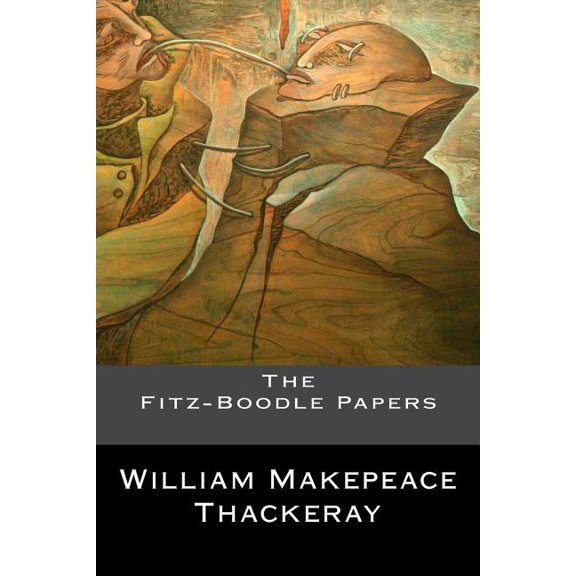The Fitz-Boodle Papers (Paperback)