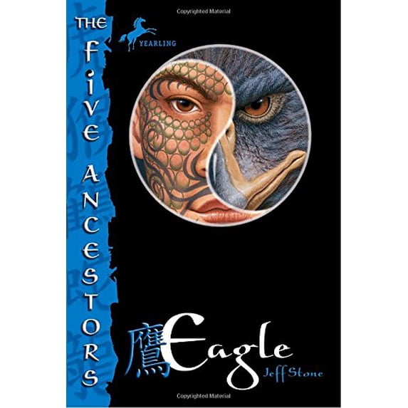 Pre-Owned The Five Ancestors Book 5: Eagle (Paperback) 0375830847 9780375830846