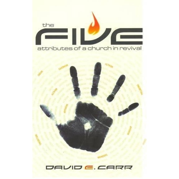 David Carr The Five Attributes of a Church in Revival (Paperback)