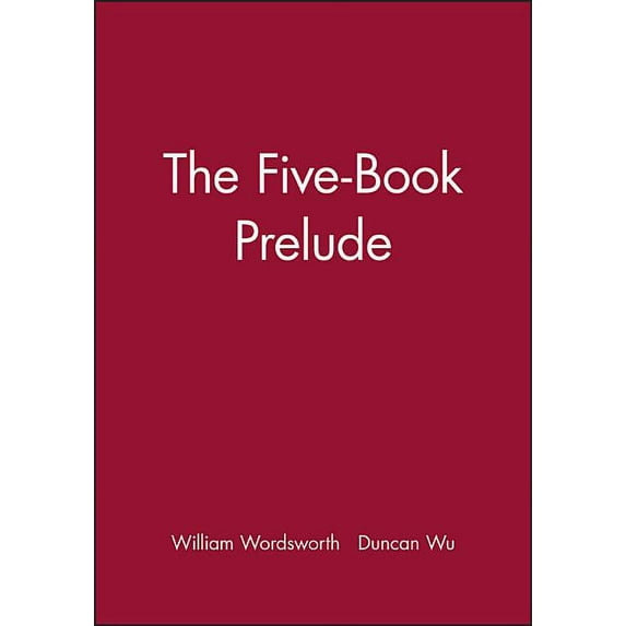 The Five-Book Prelude, (Hardcover)
