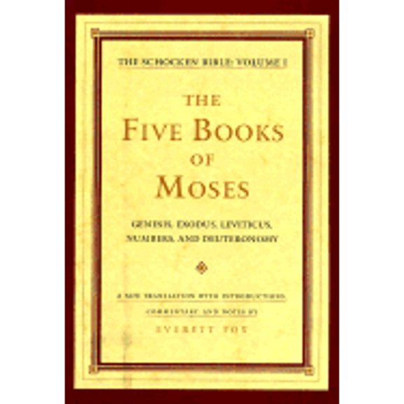 Pre-Owned The Five Books of Moses: The Schocken Bible, Volume I (The Schocken Bible , Vol 1) (Hardcover) 080524140X 9780805241402