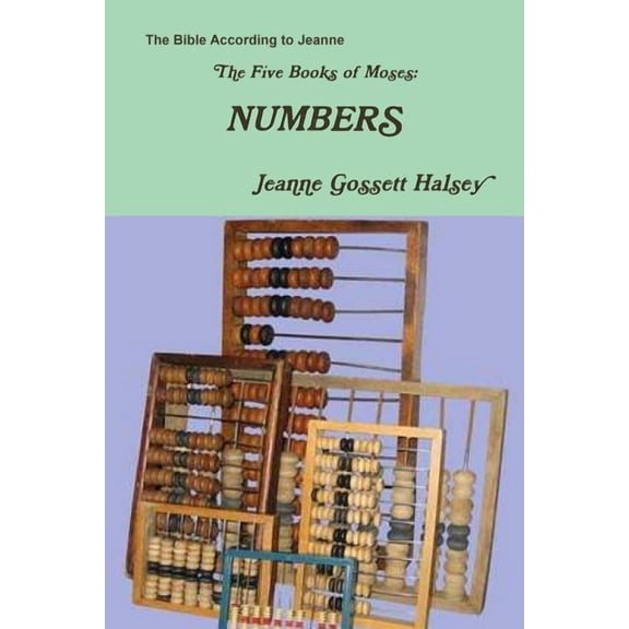 The Five Books of Moses: Numbers, (Paperback)