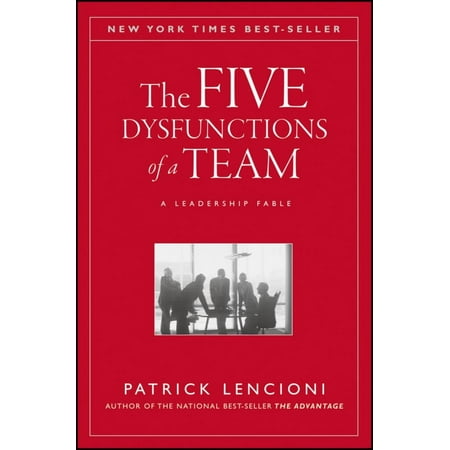 The Five Dysfunctions of a Team: A Leadership Fable, 20th Anniversary Edition (Hardcover)