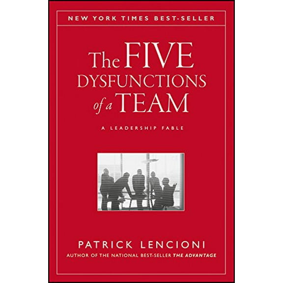 Pre-Owned The Five Dysfunctions of a Team: A Leadership Fable, 20th Anniversary Edition