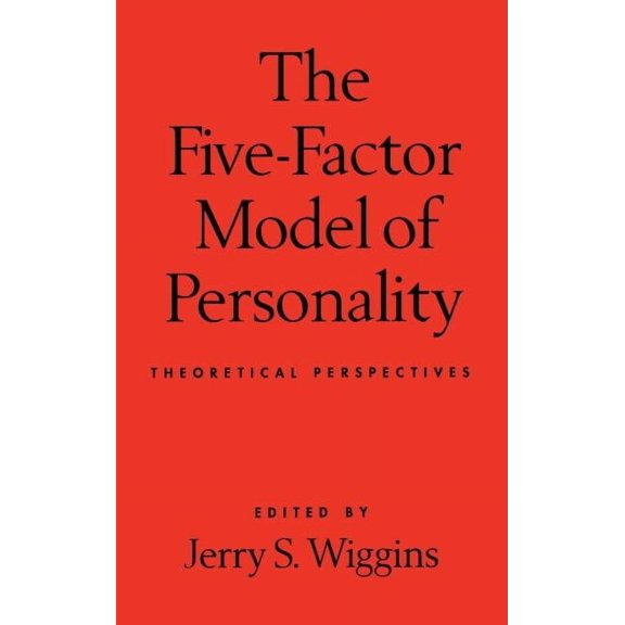 The Five-Factor Model of Personality : Theoretical Perspectives (Hardcover)