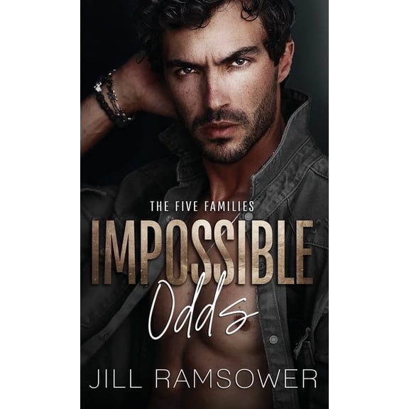 The Five Families Impossible Odds: A Mafia Kidnapping Romance, Book 4, (Hardcover)