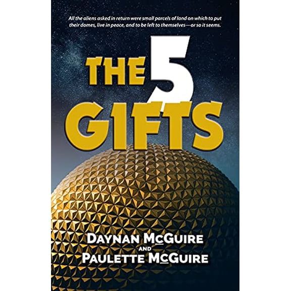 The Five Gifts Paperback 1614937680 9781614937685 Daynan McGuire, Paulette McGuire
