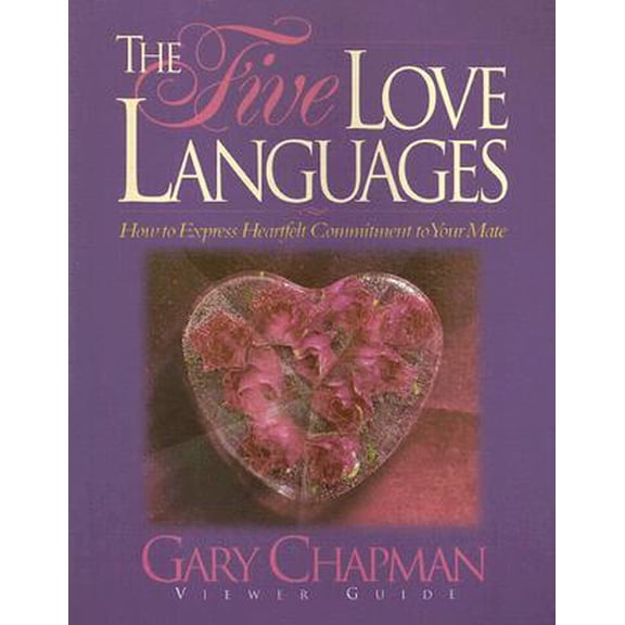 Pre-Owned The Five Love Languages : How to Express Hearfelt Commitment to Your Mate: Viewer Guide (Paperback)