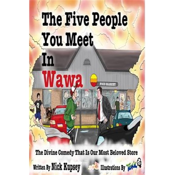 Pre-Owned The Five People You Meet In Wawa Paperback