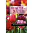thumbnail image 1 of The Five Points of Calvinism (Paperback), 1 of 1