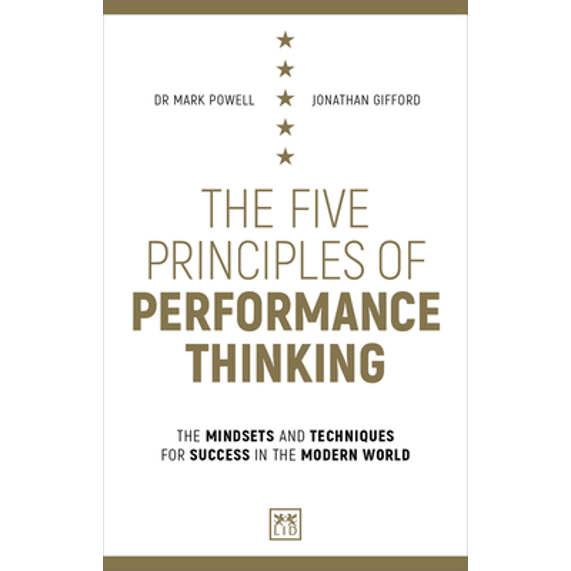 Pre-Owned The Five Principles of Performance Thinking: The mindsets and ...