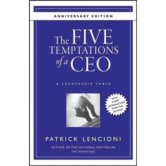 Pre-Owned The Five Temptations of a CEO: A Leadership Fable (Hardcover) 0470267585 9780470267585
