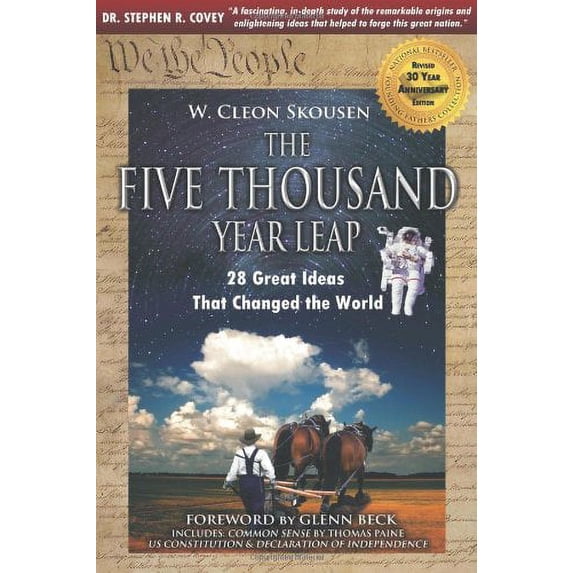 The Five Thousand Year Leap: 28 Great Ideas That Changed the World (Paperback) by W Cleon Skousen