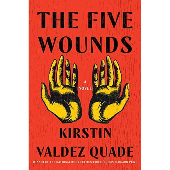 Pre-Owned The Five Wounds (Hardcover) 0393242838 9780393242836