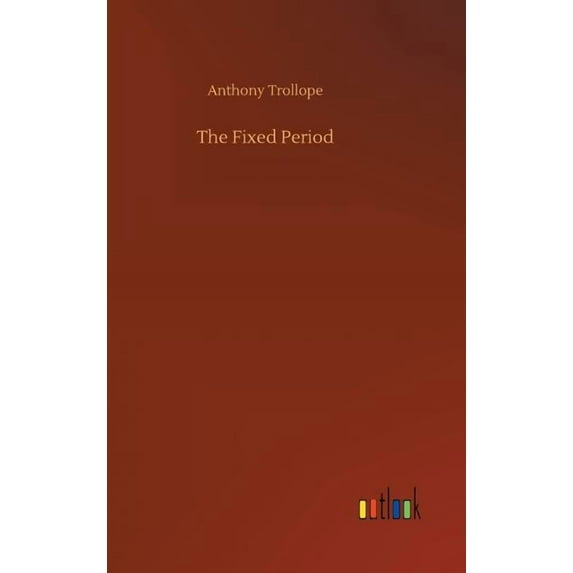The Fixed Period, (Hardcover)