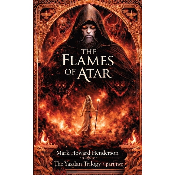 The Flames of Atar, (Paperback)