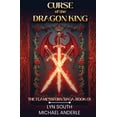 thumbnail image 1 of The Flamesworn Saga Curse of the Dragon King, Book 1, (Paperback), 1 of 1