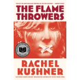 thumbnail image 1 of Pre-Owned The Flamethrowers : A Novel (Hardcover) 9781439142004, 1 of 1