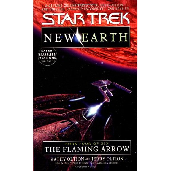 Pre-Owned The Flaming Arrow (Star Trek: New Earth, Book 4), 9780671785628, 0671785621, Paperback,