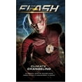 thumbnail image 1 of Pre-Owned The Flash: Climate Changeling (Mass Market Paperback) 1785651439 9781785651434, 1 of 1