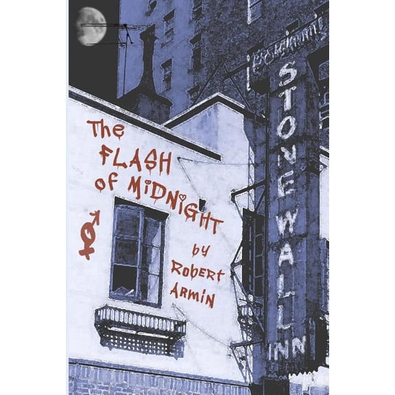The Flash of Midnight Paperback 1463508077 9781463508074 Robert Armin