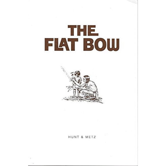 Pre-Owned The Flat Bow Paperback