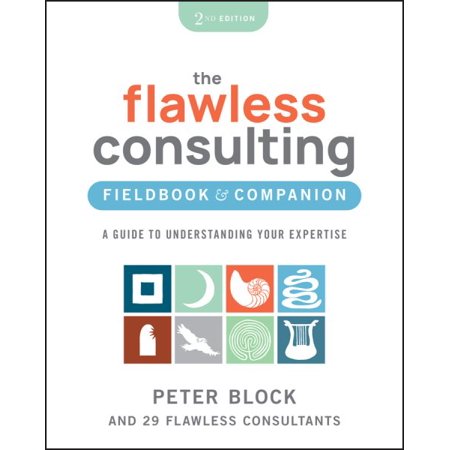 Pre-Owned The Flawless Consulting Fieldbook & Companion (Paperback)