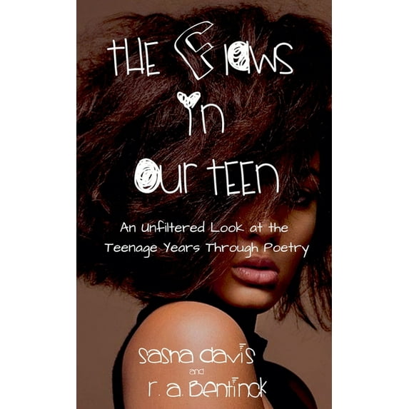 The Flaws in Our Teen, (Paperback)