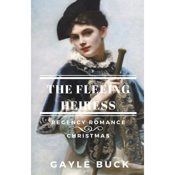 The Fleeing Heiress, (Paperback)