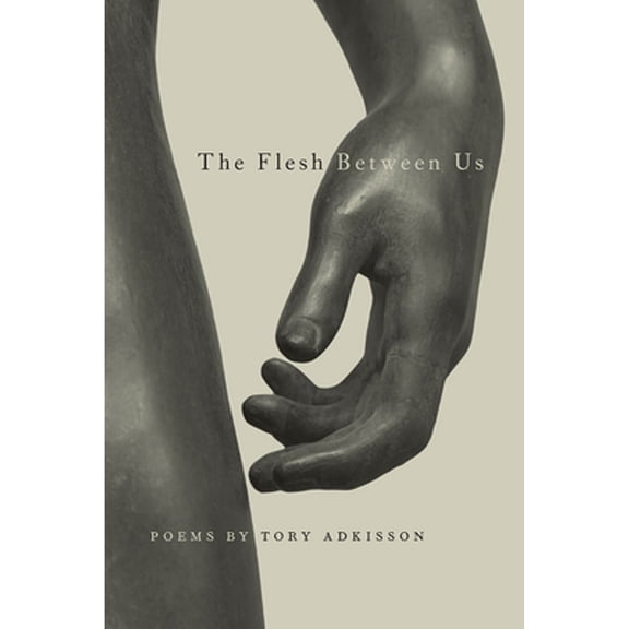 Pre-Owned The Flesh Between Us (Paperback) 0809338424 9780809338429