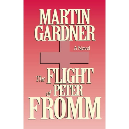 The Flight of Peter Fromm (Paperback)