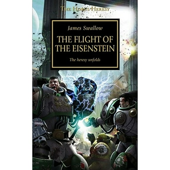 Pre-Owned The Flight of the Eisenstein (The Horus Heresy): No. 4 Paperback