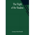 thumbnail image 1 of The Flight of the Shadow, (Paperback), 1 of 1