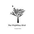 thumbnail image 1 of The Flightless Bird, (Paperback), 1 of 1