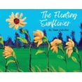 thumbnail image 1 of The Floating Sunflower, (Paperback), 1 of 1