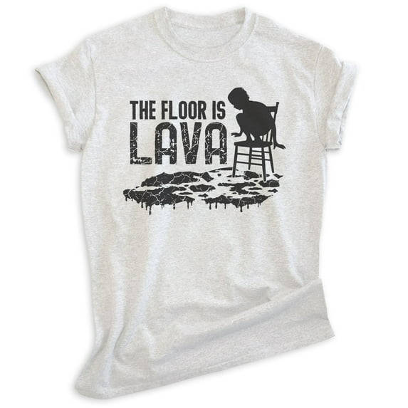 The Floor Is Lava Shirt, Unisex Women's Men's Shirt, Novelty Shirt, Silly Shirt, Heather Ash, XX-Large
