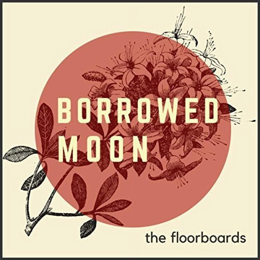 The Floorboards - Borrowed Moon - Music & Performance - CD