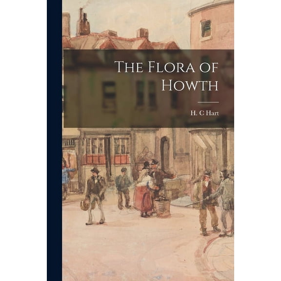 The Flora of Howth (Paperback)