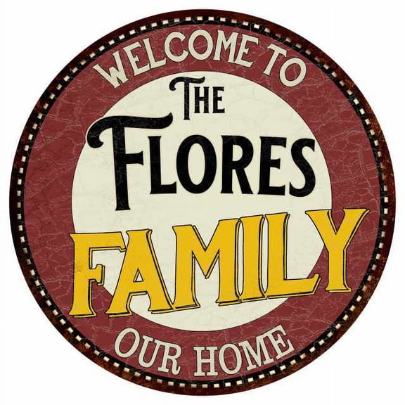 The Flores Family 12" Round Metal Sign Kitchen Game Room Décor 200120038056