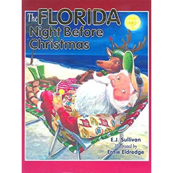 Pre-Owned The Florida Night Before Christmas, 9781581733914, 1581733917, Hardcover,