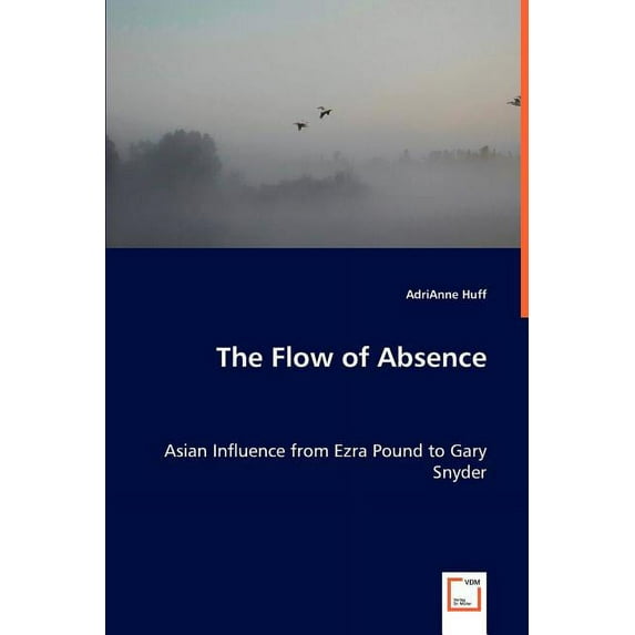 The Flow of Absence (Paperback)