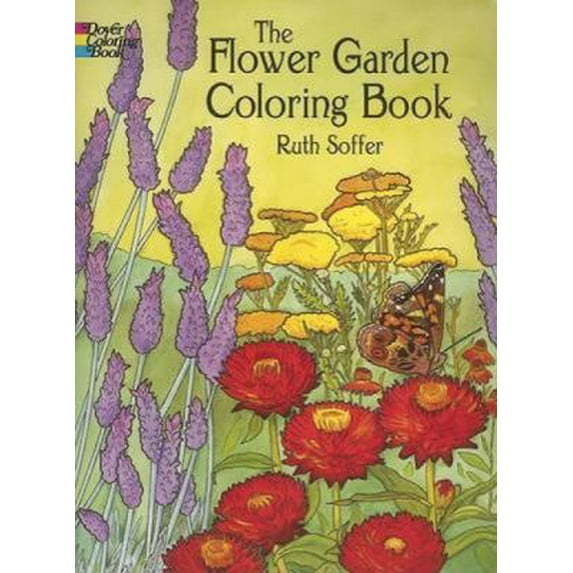 Pre-Owned The Flower Garden Coloring Book (Paperback) 048644497X 9780486444970