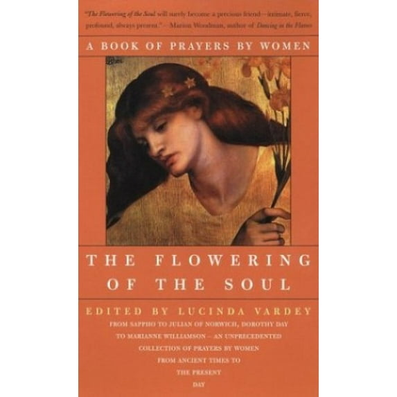 Pre-Owned Pre-Owned The Flowering of the Soul: A Book of Prayers by Women Paperback