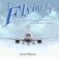 thumbnail image 1 of Pre-Owned The Flying Book: Everything You've Ever Wondered About Flying On Airplanes (Hardcover) 0802713785 9780802713780, 1 of 1